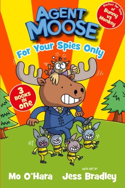 Agent Moose: Super Spy (3 book bind-up) (Paperback)