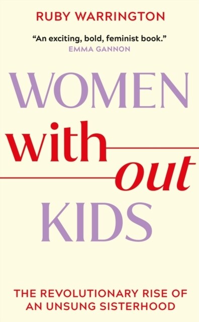 Women Without Kids (Paperback)