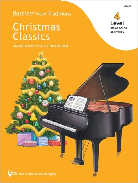 Bastien New Traditions: Christmas Classics - Level 4 (Sheet Music)