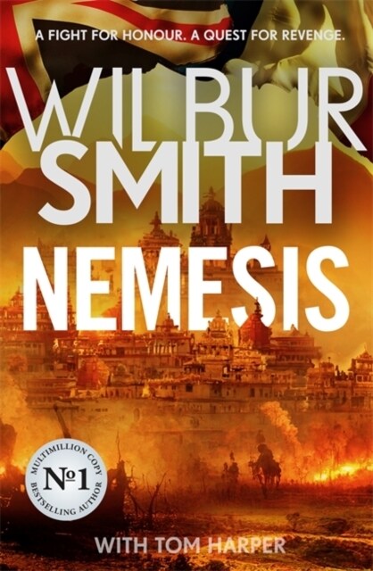 Nemesis : The historical epic from Master of Adventure, Wilbur Smith (Hardcover)
