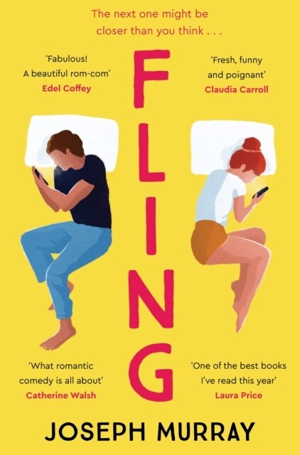 Fling : the must read rom-com for fans of Marian Keyes and Beth OLeary (Paperback)