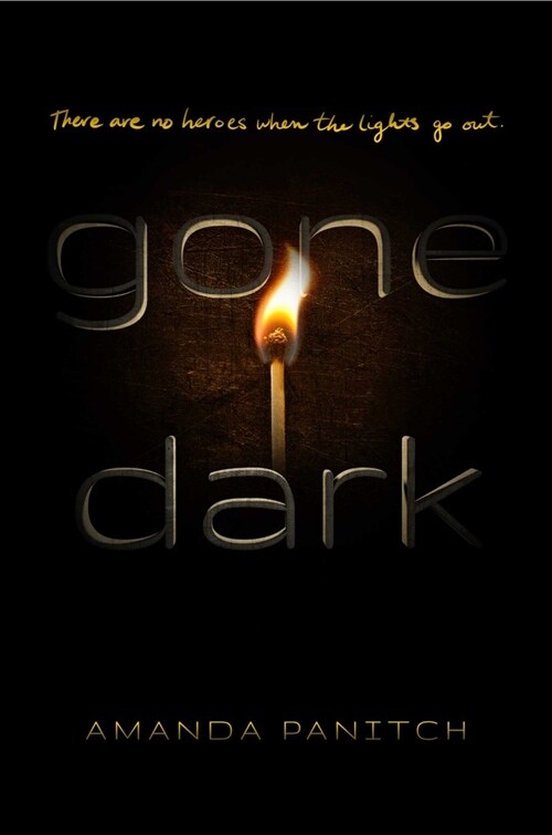 Gone Dark (Paperback, Reprint)