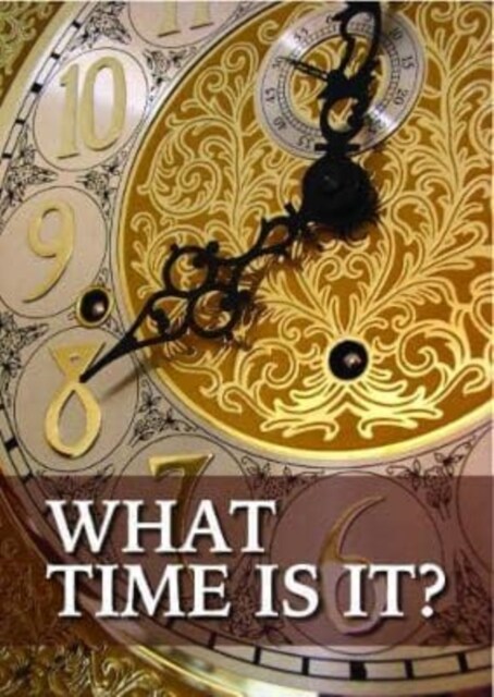 What Time is it? (Pamphlet)