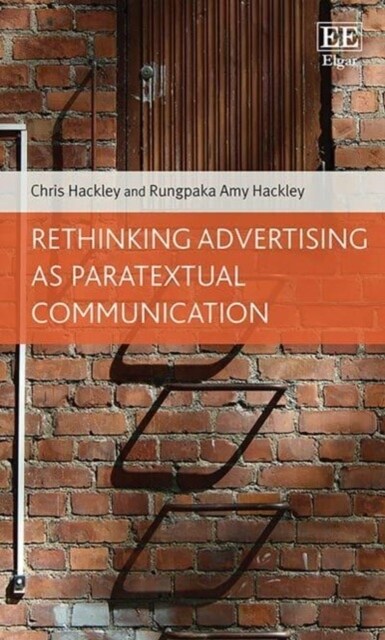 Rethinking Advertising as Paratextual Communication (Paperback)