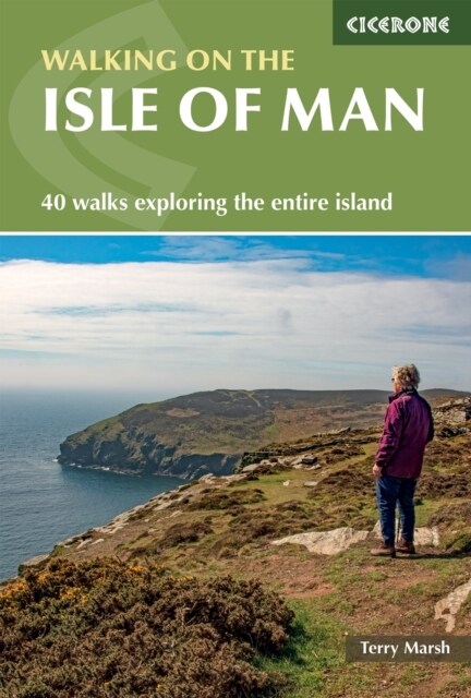 Walking on the Isle of Man : 40 walks exploring the entire island (Paperback, 3 Revised edition)
