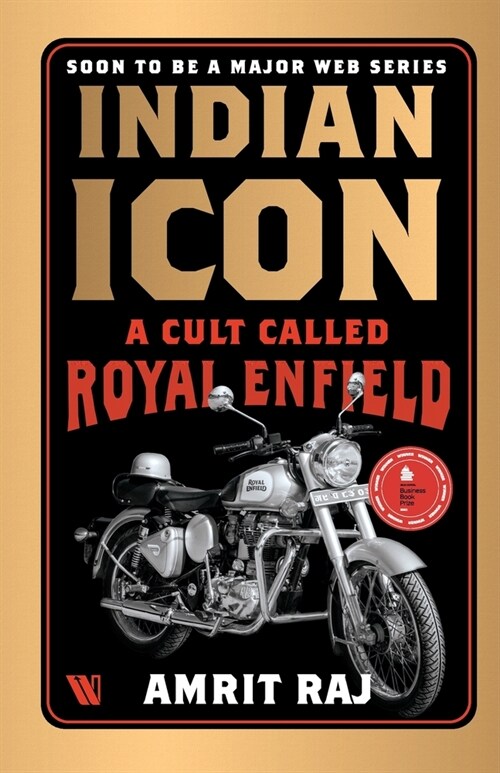 Indian Icon: A Cult Called Royal Enfield (Paperback)