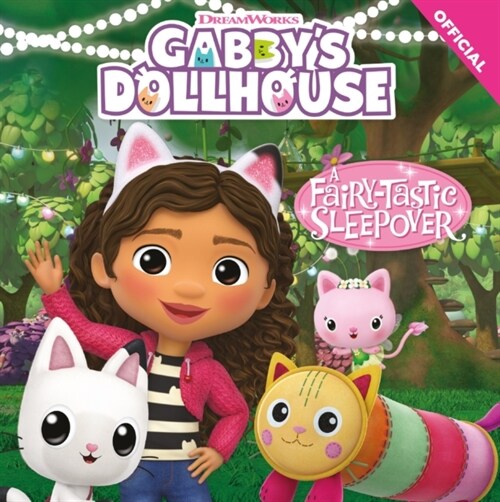 DreamWorks Gabbys Dollhouse: A Fairy-tastic Sleepover (Paperback)