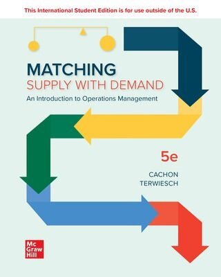 ISE Matching Supply with Demand: An Introduction to Operations Management (Paperback, 5 ed)