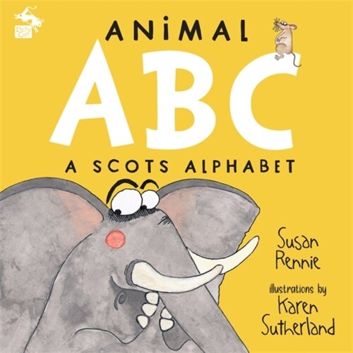 Animal ABC : A Scots Alphabet (Paperback)