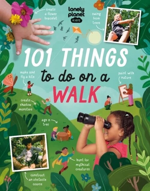 Lonely Planet Kids 101 Things to do on a Walk (Hardcover)