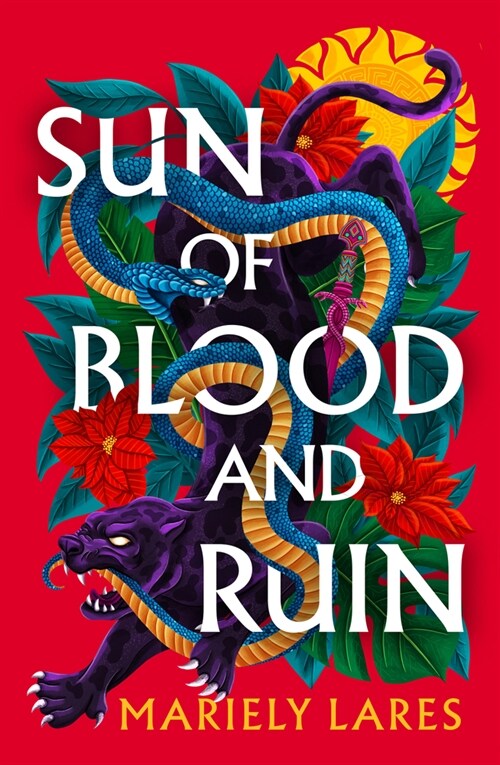 Sun of Blood and Ruin (Hardcover)