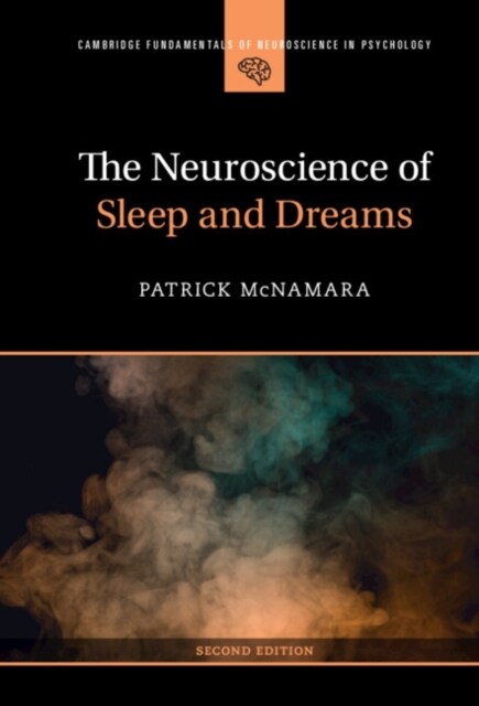 The Neuroscience of Sleep and Dreams (Hardcover, 2 Revised edition)