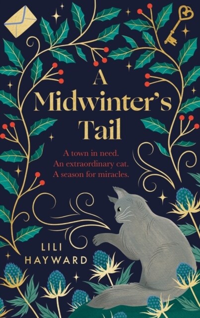 A Midwinters Tail : the purrfect yuletide story for long winter nights (Hardcover)