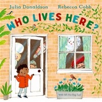 Who Lives Here? : With lift-the-flap-fun! (Hardcover)