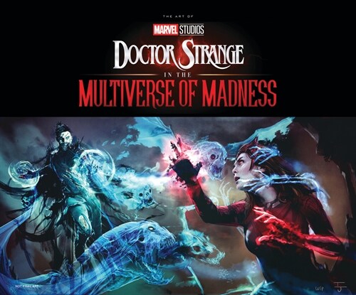Marvel Studios Doctor Strange In The Multiverse Of Madness: The Art Of The Movie (Hardcover)