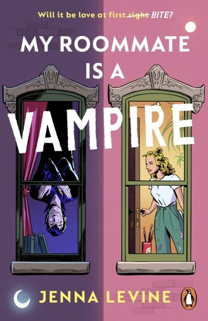 My Roommate is a Vampire : The hilarious new romcom you’ll want to sink your teeth straight into (Paperback)