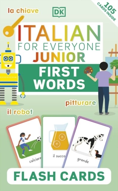 Italian for Everyone Junior First Words Flash Cards (Cards)