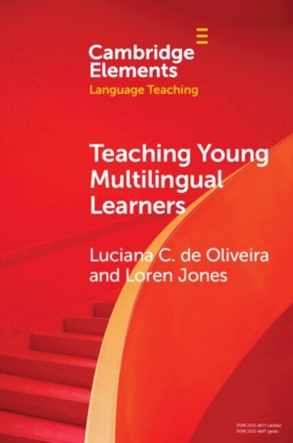 Teaching Young Multilingual Learners : Key Issues and New Insights (Paperback)