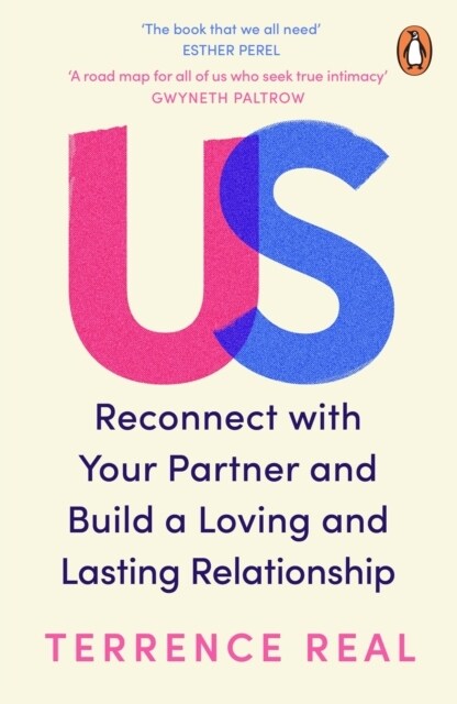 Us : Reconnect with Your Partner and Build a Loving and Lasting Relationship (Paperback)