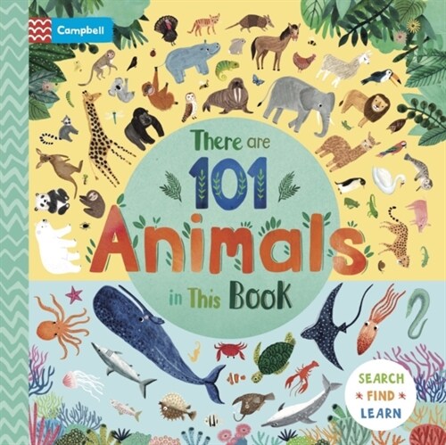 There Are 101 Animals in This Book (Board Book)