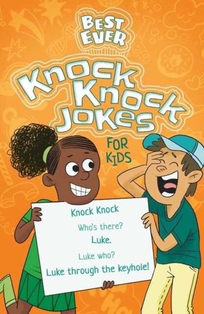 Best Ever Knock Knock Jokes for Kids (Paperback)