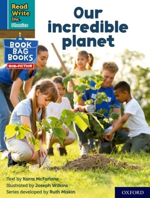 Read Write Inc. Phonics: Our incredible planet (Blue Set 6 NF Book Bag Book 6) (Paperback)