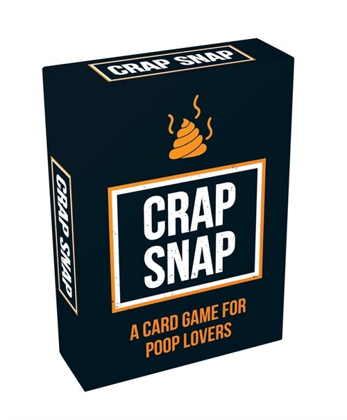 Crap Snap : A Card Game for Poop Lovers (Cards)