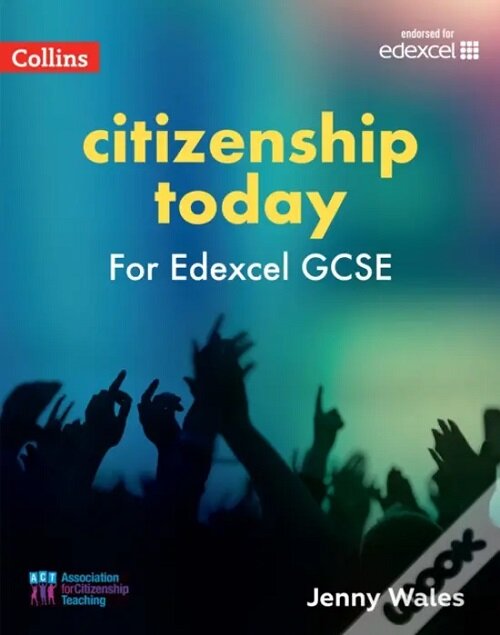 Edexcel GCSE 9-1 Citizenship Today Student’s Book (Paperback, Revised Fourth edition)