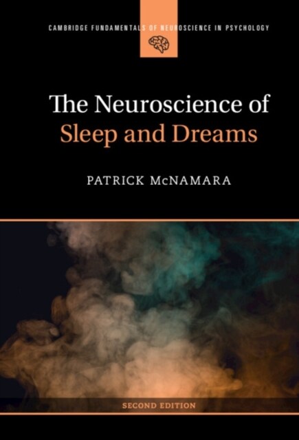 The Neuroscience of Sleep and Dreams (Paperback, 2 Revised edition)