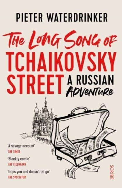 The Long Song of Tchaikovsky Street : a Russian adventure (Paperback, B-format)