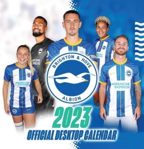 The Official Brighton & Hove Albion FC Desk Calendar 2023 (Calendar)