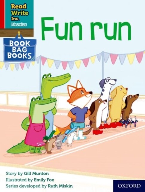 Read Write Inc. Phonics: Fun run (Red Ditty Book Bag Book 5) (Paperback)