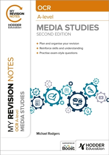 My Revision Notes: OCR A Level Media Studies Second Edition (Paperback)