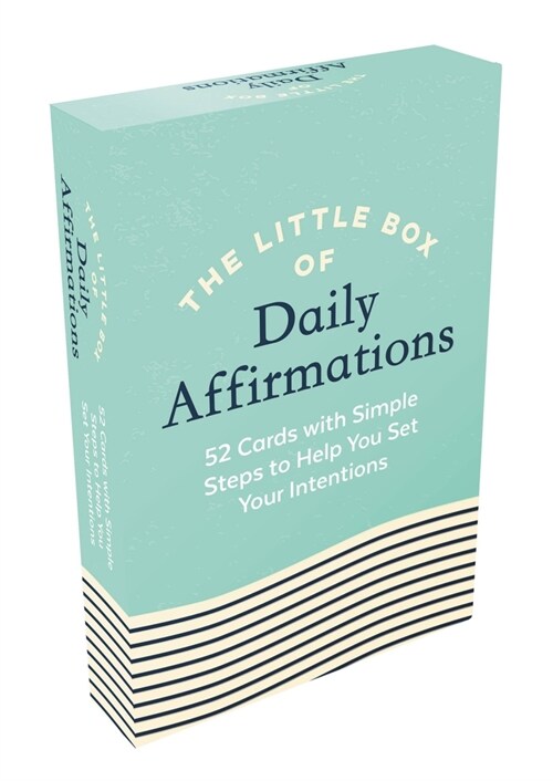 The Little Box of Daily Affirmations : 52 Cards with Simple Steps to Help You Set Your Intentions (Cards)