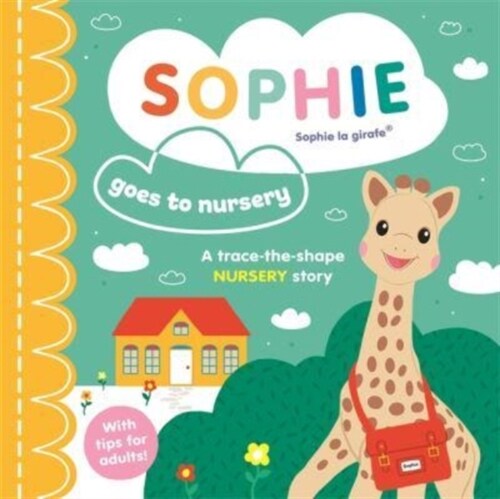 Sophie la girafe: Sophie goes to Nursery (Board Book)