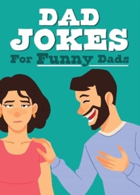 Dad Jokes for Funny Dads - Colourful Joke Book (Hardcover)