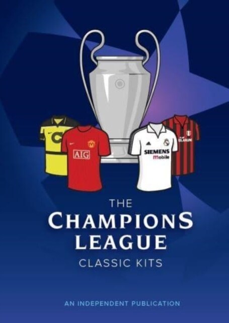 The Champions League Classic Kits (Hardcover)