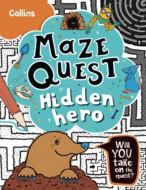 Hidden Hero : Solve 50 Mazes in This Adventure Story for Kids Aged 7+ (Paperback)