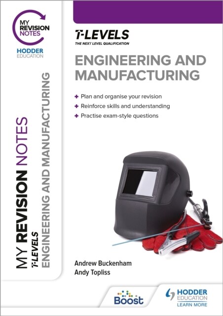 My Revision Notes: Engineering and Manufacturing T Level (Paperback)