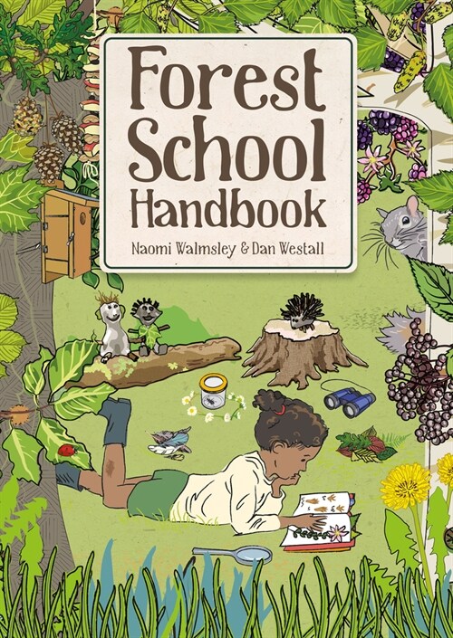 Forest School Handbook (Paperback)