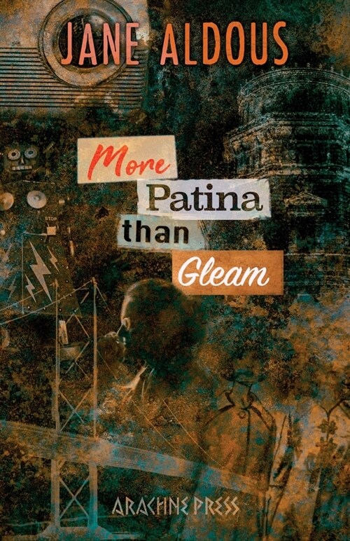 More Patina than Gleam (Paperback)