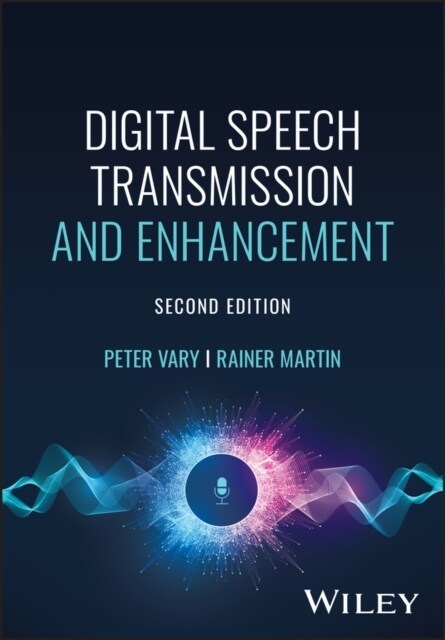 Digital Speech Transmission and Enhancement (Hardcover, 2)