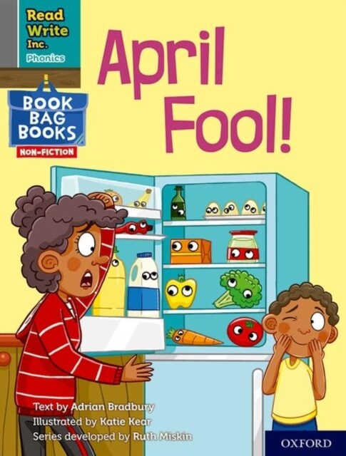 Read Write Inc. Phonics: April Fool! (Grey Set 7 NF Book Bag Book 5) (Paperback)