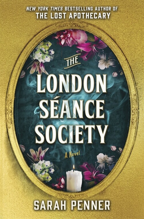 The London Seance Society : The New York Times Bestseller (Hardcover)