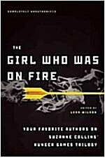 [중고] The Girl Who Was on Fire (Paperback)