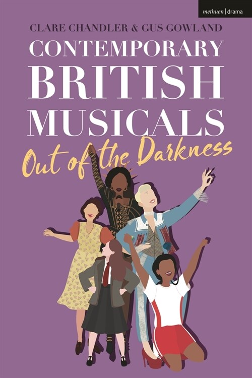 Contemporary British Musicals: ‘Out of the Darkness’ (Paperback)