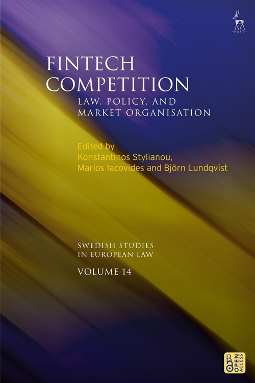FinTech Competition : Law, Policy, and Market Organisation (Hardcover)