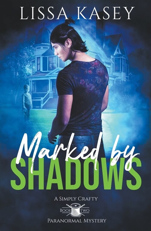 Marked by Shadows (Paperback)