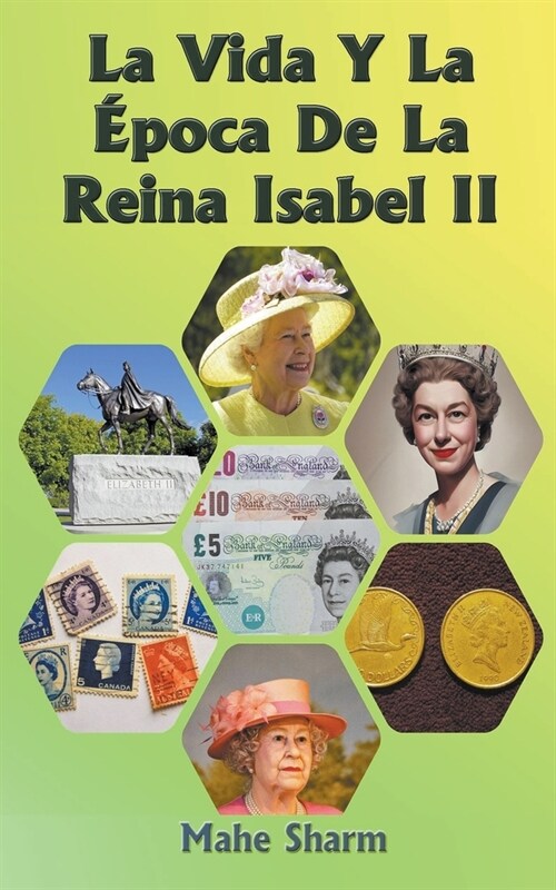 La Vida Y La ?oca De La Reina Isabel II (Paperback)
