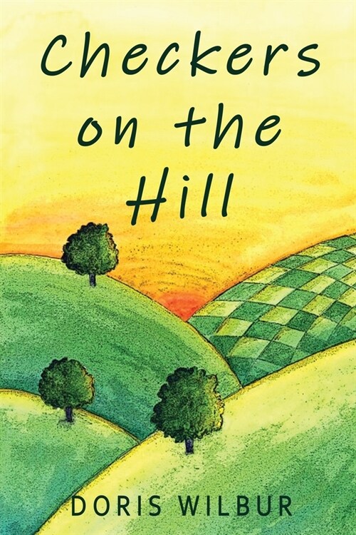 Checkers on the Hill (Paperback)